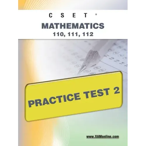 Cset Mathematics 110, 111, 112 Practice Test 2