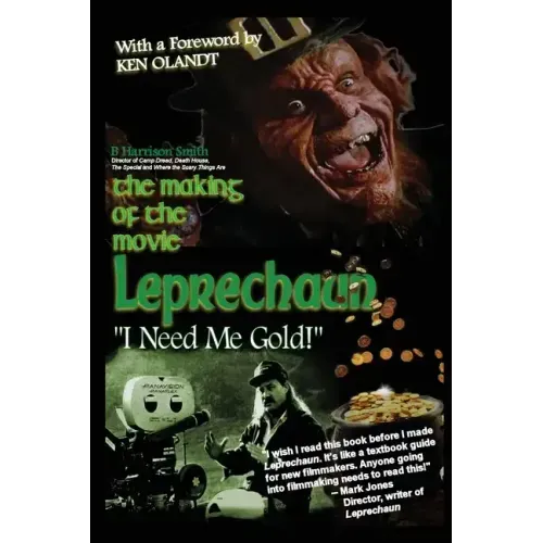 The Making of the Movie Leprechaun - "I Need Me Gold!"