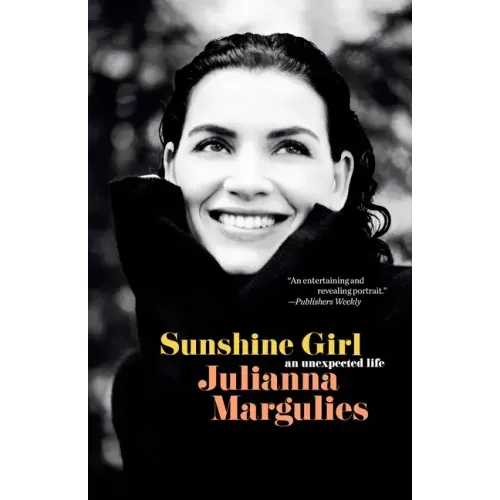 Sunshine Girl: An Unexpected Life