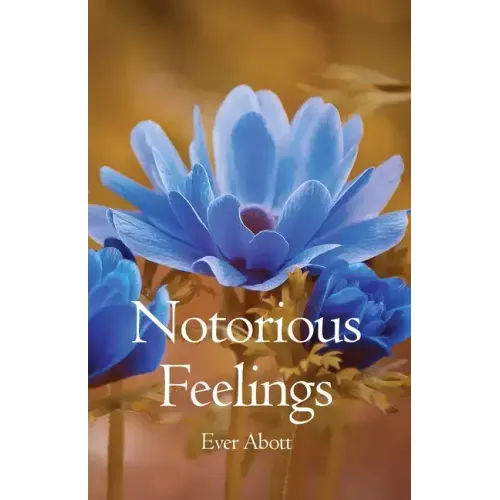 Notorious Feelings