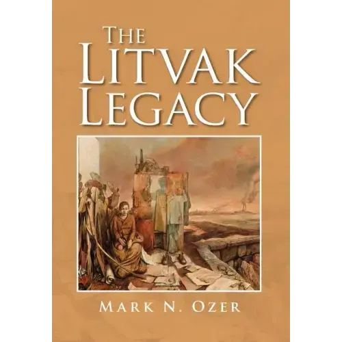 The Litvak Legacy