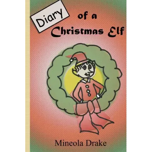 Diary of Christmas Elf