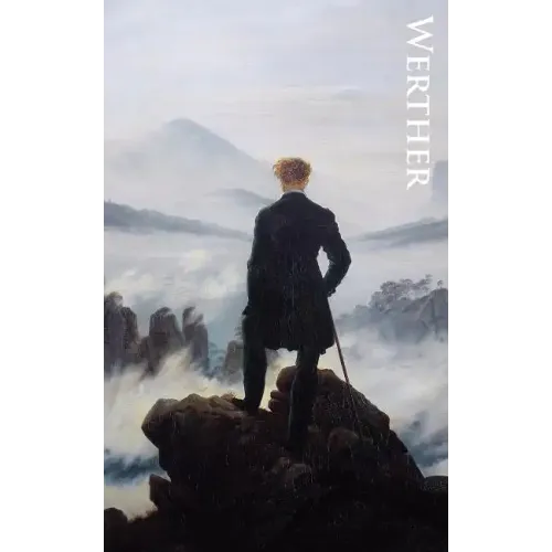 The Sorrows of Young Werther