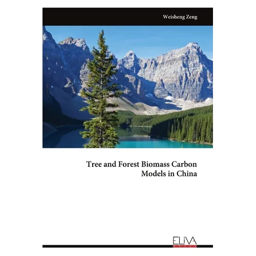 Tree and Forest Biomass Carbon Models in China