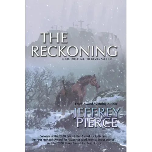 The Reckoning: Book Three: All The Devils Are Here