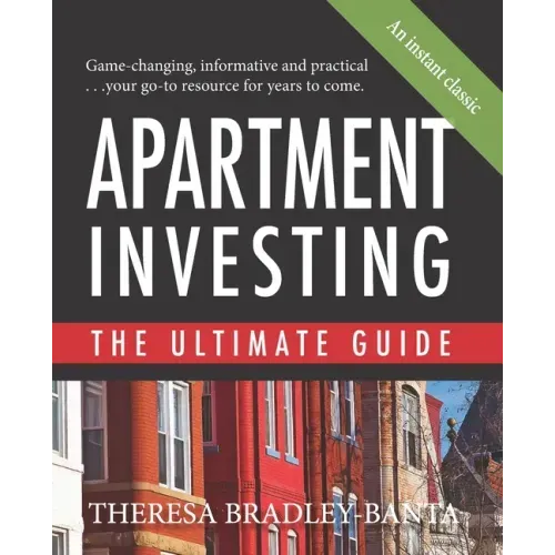 Apartment Investing: The Ultimate Guide