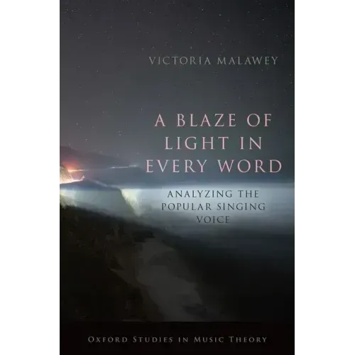 Blaze of Light in Every Word: Analyzing the Popular Singing Voice
