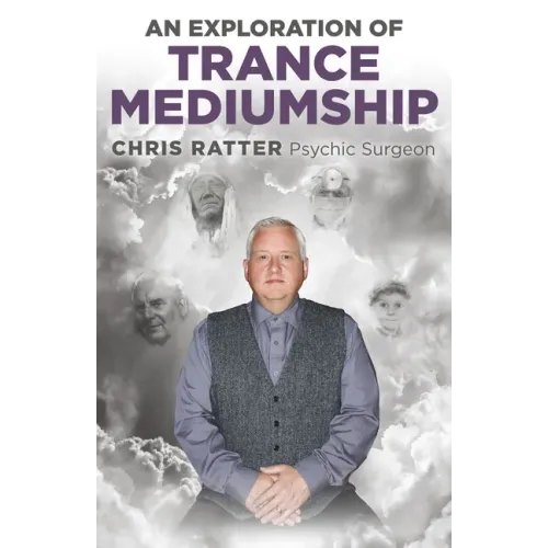 An Exploration of Trance Mediumship