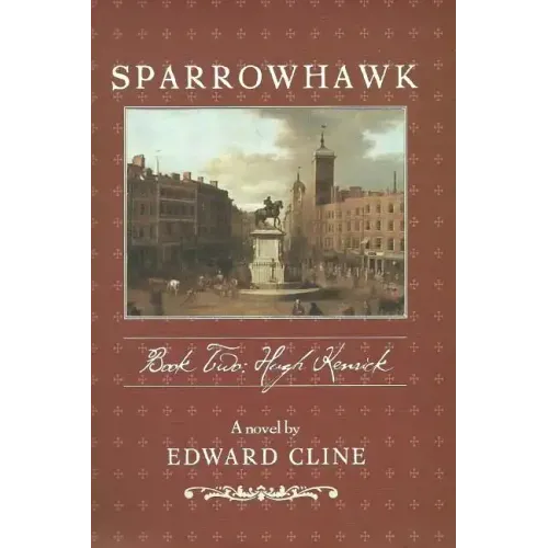 Sparrowhawk: Book Two, Hugh Kenrick: A Novel of the American Revolution