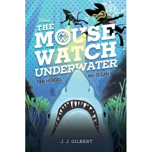 Mouse Watch Underwater, The-The Mouse Watch, Book 2