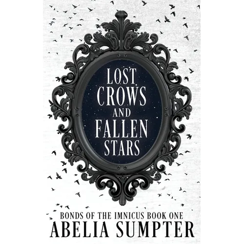 Lost Crows and Fallen Stars