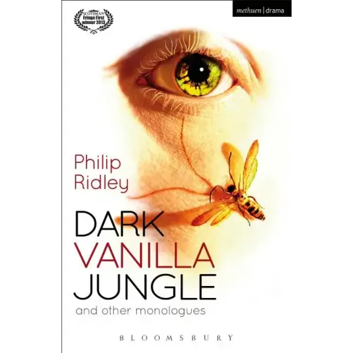 Dark Vanilla Jungle and Other Monologues