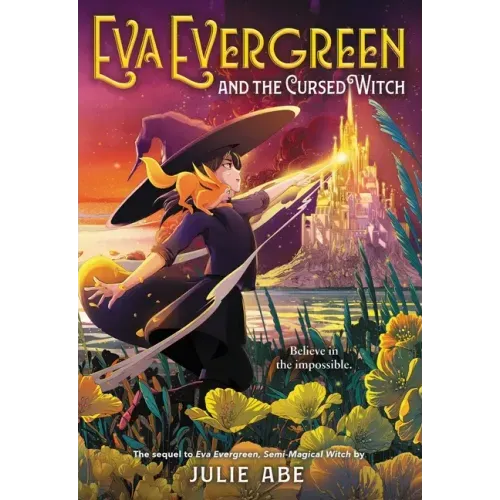 Eva Evergreen and the Cursed Witch