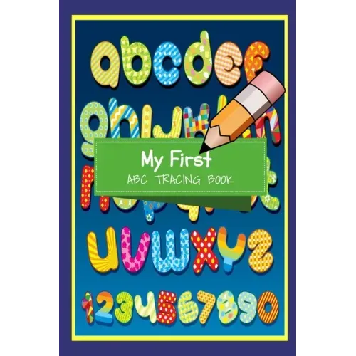 My First ABC Tracing Book