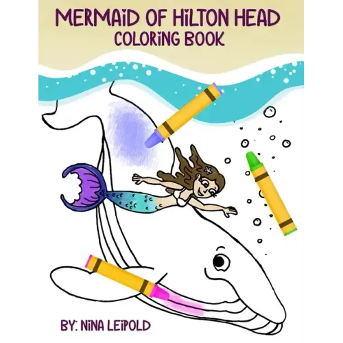 Mermaid of Hilton Head Coloring Book