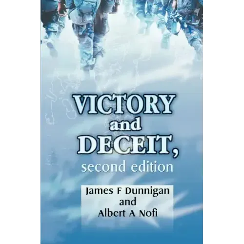 Victory and Deceit: Deception and Trickery at War