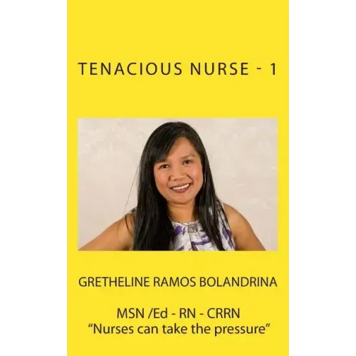 Tenacious Nurse - 1