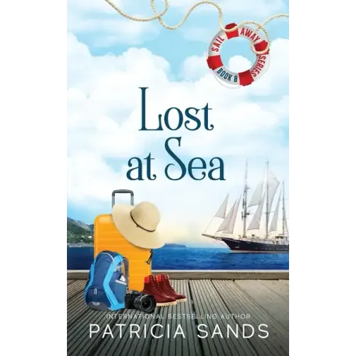 Lost at Sea: A Standalone Novel