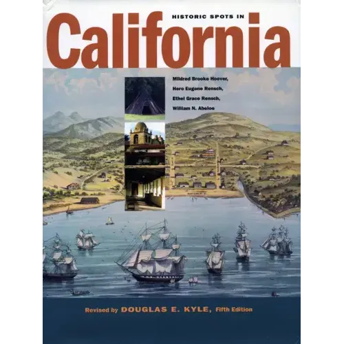 Historic Spots in California: Fifth Edition
