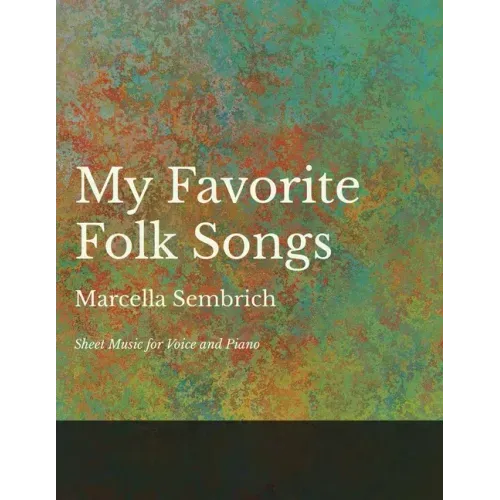 My Favorite Folk Songs - Sheet Music for Voice and Piano
