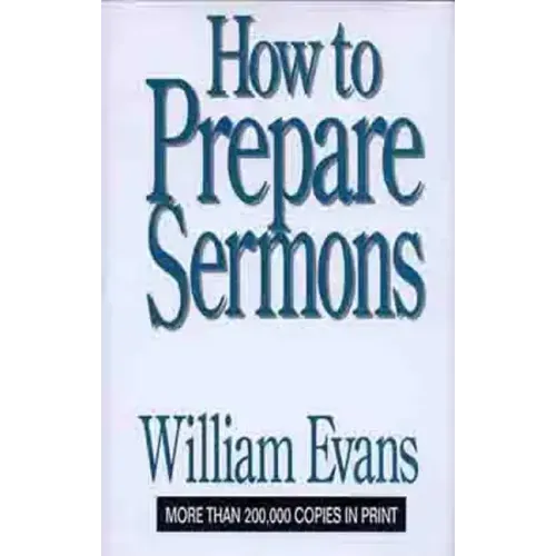 How to Prepare Sermons