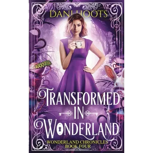 Transformed in Wonderland