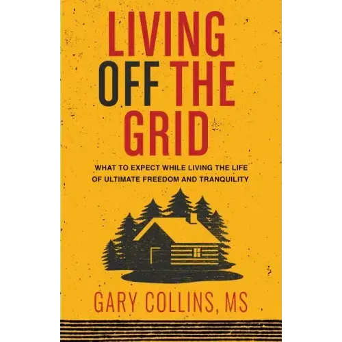 Living Off the Grid