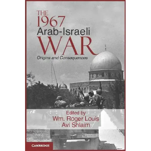 The 1967 Arab-Israeli War