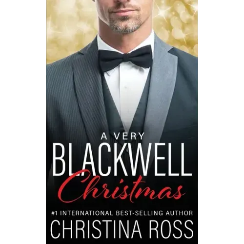 A Very Blackwell Christmas (The Annihilate Me Series)