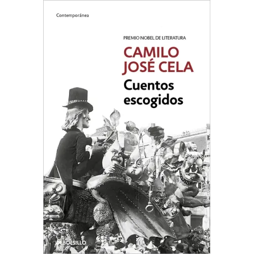 Cuentos Escogidos (Camilo José Cela)/ Selected Stories (Camilo José Cela)