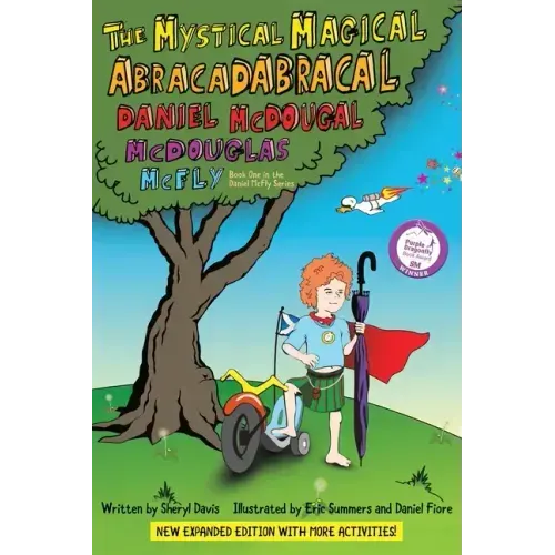 The Mystical Magical Abracadabracal Daniel McDougal McDouglas McFly: Enhanced Edition