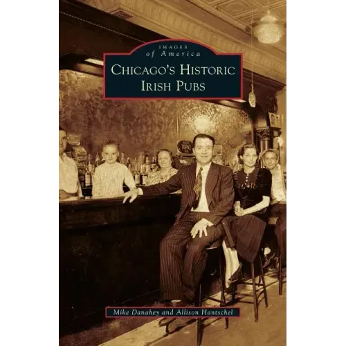 Chicago's Historic Irish Pubs