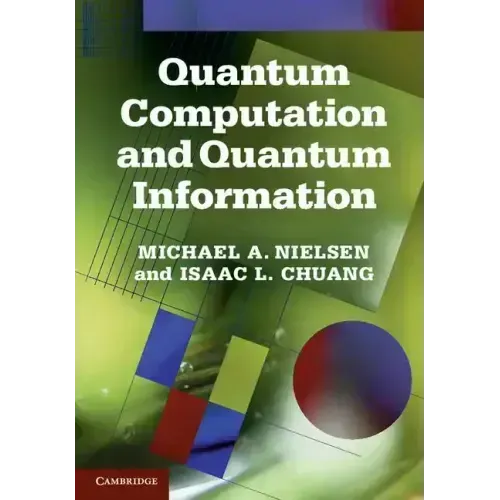 Quantum Computation and Quantum Information