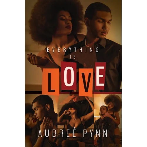 Everything Is Love