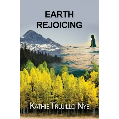 Earth Rejoicing