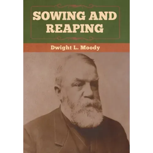 Sowing and Reaping