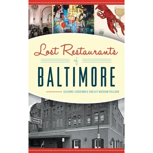 Lost Restaurants of Baltimore