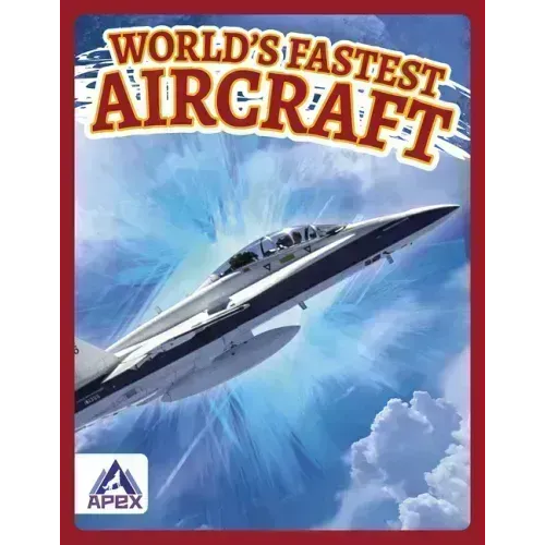 World's Fastest Aircraft