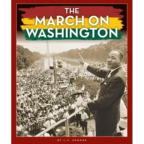 The March on Washington