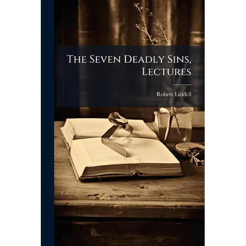 The Seven Deadly Sins, Lectures