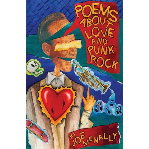 Poems about Love and Punk Rock