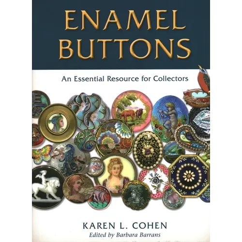 Enamel Buttons: An Essential Resource for Collectors
