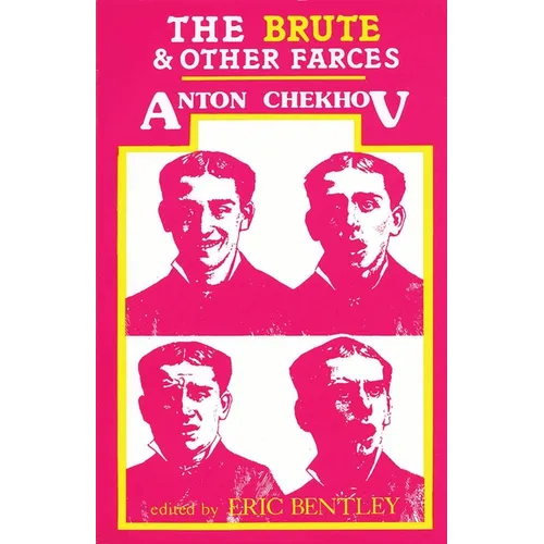 The Brute and Other Farces