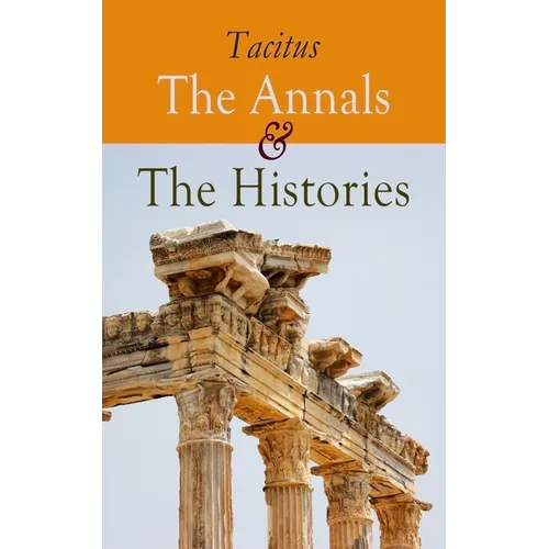 The Annals & the Histories