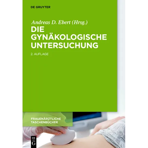 Die gynäkologische Untersuchung