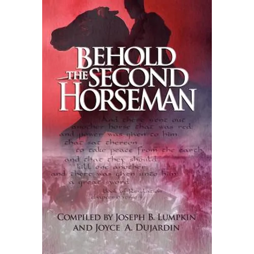 Behold the Second Horseman