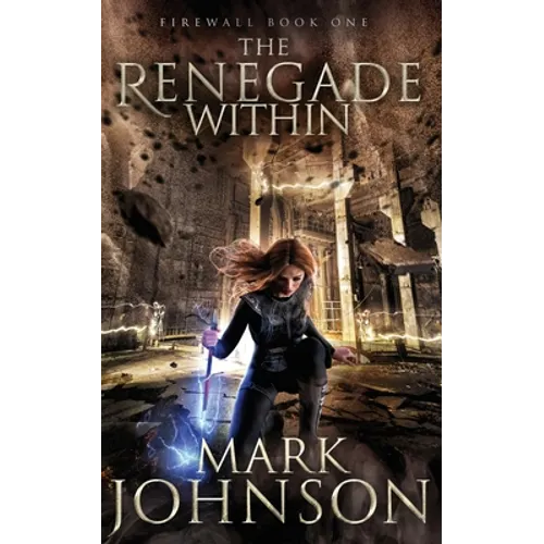 The Renegade Within