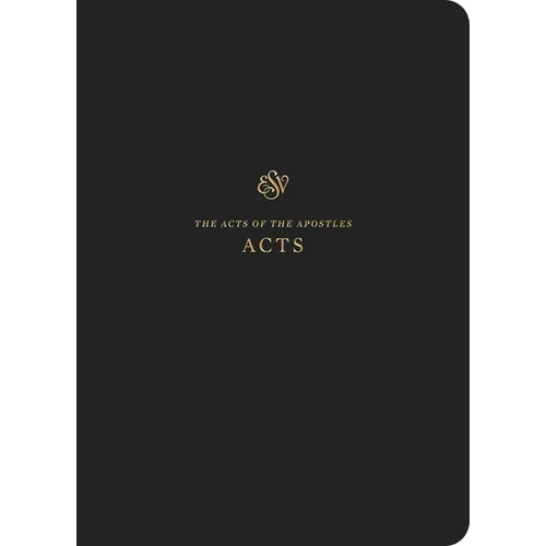 ESV Scripture Journal: Acts (Paperback)
