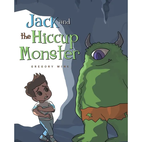 Jack and The Hiccup Monster