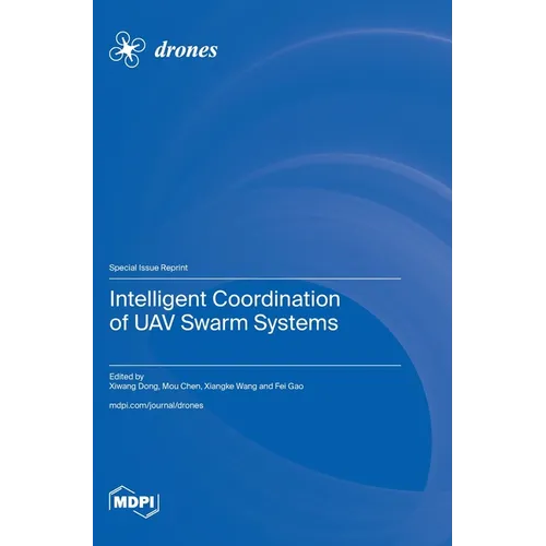 Intelligent Coordination of UAV Swarm Systems